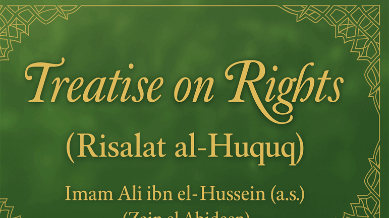Treatise on Rights by Imam Zain Al-Abideen (a.s.)
