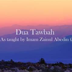 Supplication of Imam Ali Bin Al-Hussein (a.s.) in repentance (Dua' At-Tawba)