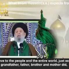  What Imam Hussein(a.s.) expects from us 