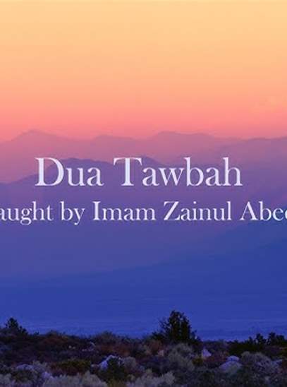 Supplication of Imam Ali Bin Al-Hussein (a.s.) in repentance (Dua&#39; At-Tawba)